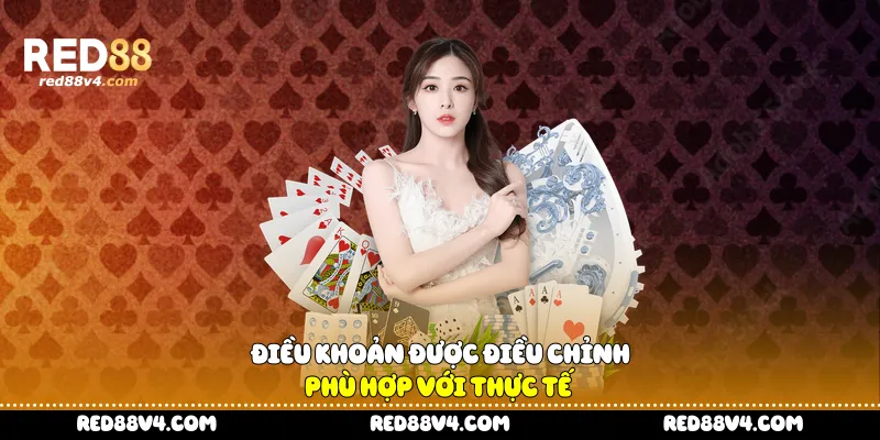 Điều khoản được điều chỉnh phù hợp với thực tế