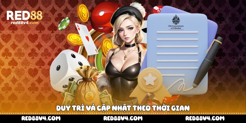  duy trì và cập nhật theo thời gian