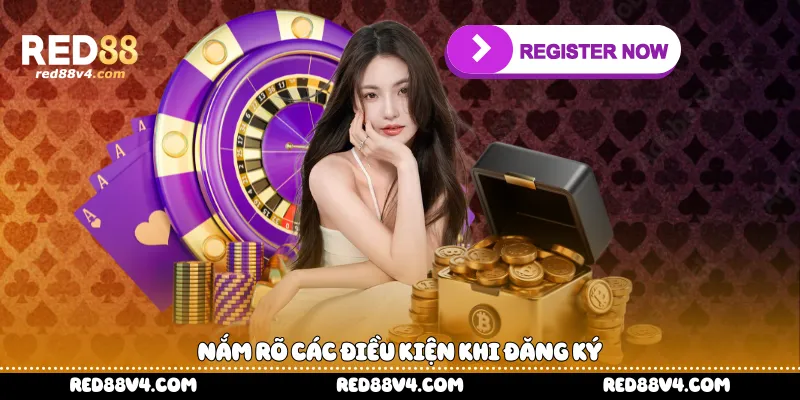 Nắm rõ các điều kiện khi đăng ký