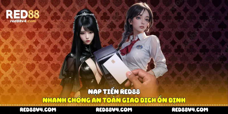 Nạp Tiền Red88
