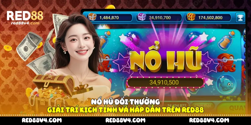 Nổ hũ đổi thưởng